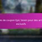 Codes de coupon Epic Seven pour les prix des étapes d’événements