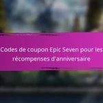 Codes de coupon Epic Seven pour les améliorations de personnages